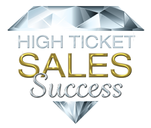High Ticket Sales Success